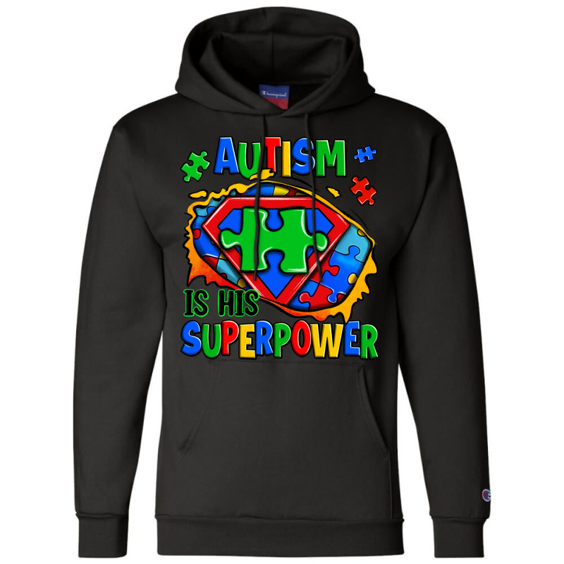 Autism Is His Superpower Ripped Champion Hoodie | Artistshot