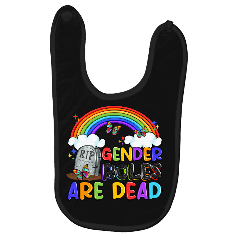 Gender Roles Are Dead Baby Bibs | Artistshot