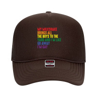 My Milkshake Brings All The Boys To The Yard I'm Gay Pullover Hoodie Foam Trucker Hat | Artistshot