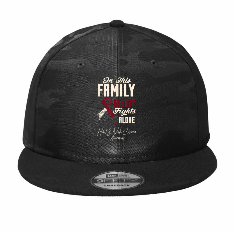 Oral Head & Neck Cancer In This Family Nobody Fights Alone T Shirt Camo Snapback by kalerttjay | Artistshot