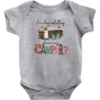 I'm Clone Adultting Where Is My Camper Baby Bodysuit | Artistshot