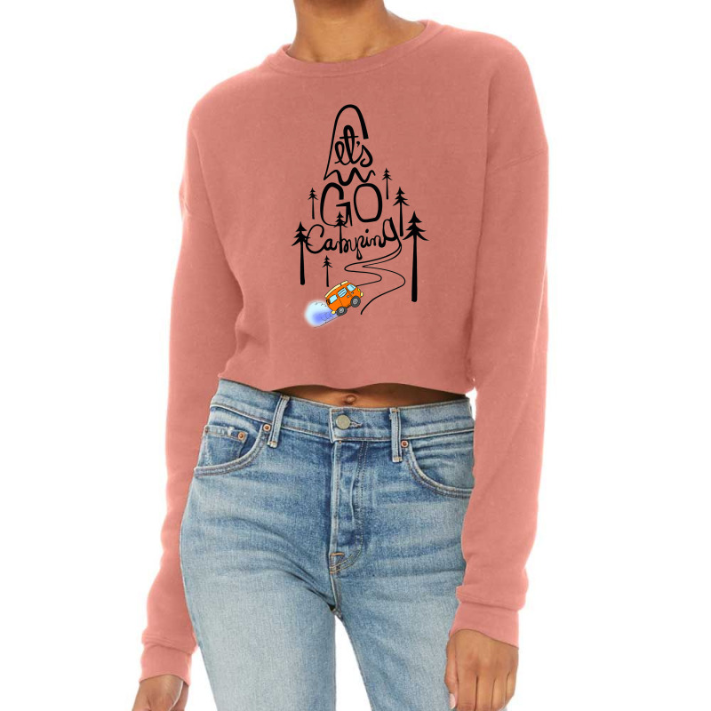 Let Go Camping Cropped Sweater by hoainv | Artistshot