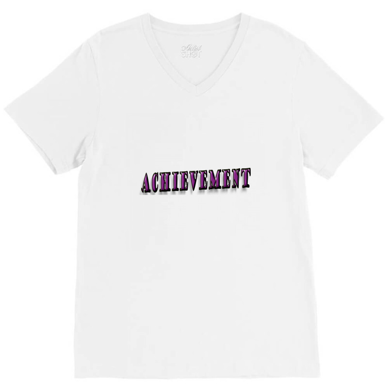 Achievement V-Neck Tee by Ashwwini Kumar Saahu | Artistshot