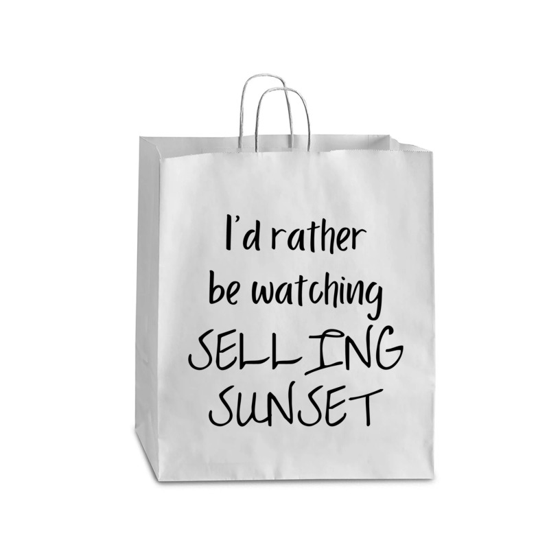 I Would Rather Be Watching Selling Sunset Queen Paper Bag - 16 X 6 X 19 1/4 | Artistshot