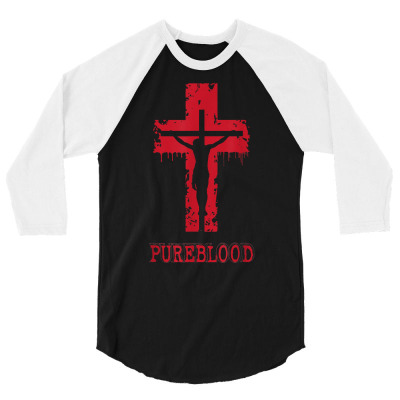 Pure Blood Pureblood Jesus Pureblood Crucifixion T Shirt 3/4 Sleeve Shirt Designed By Phuongvu