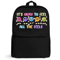 It's Okay To Feel All The Feels Backpack | Artistshot