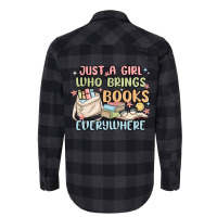 Just A Girl Who Brings Books Everywhere Flannel Shirt | Artistshot