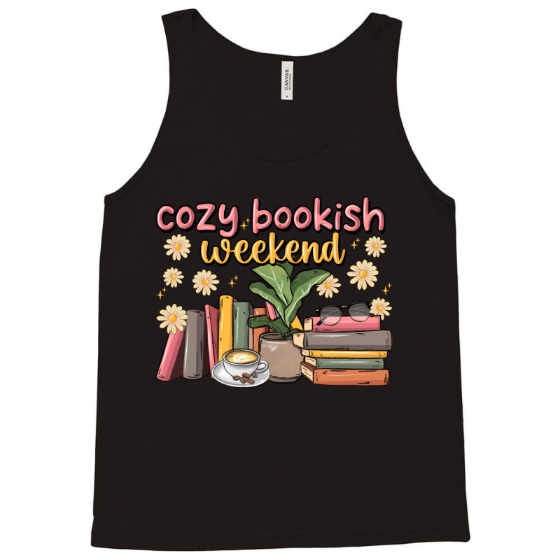 Cozy Bookish Weekend Tank Top | Artistshot