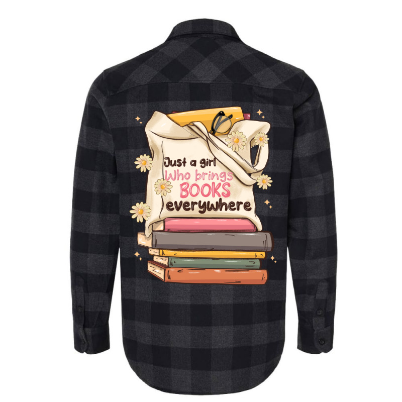 Just A Girl Who Brings Books Everywhere Flannel Shirt | Artistshot