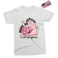 Snail Progress Is Stil Progress Exclusive T-shirt | Artistshot