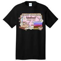 Cozy Bookish Weekend Ticket Basic T-shirt | Artistshot