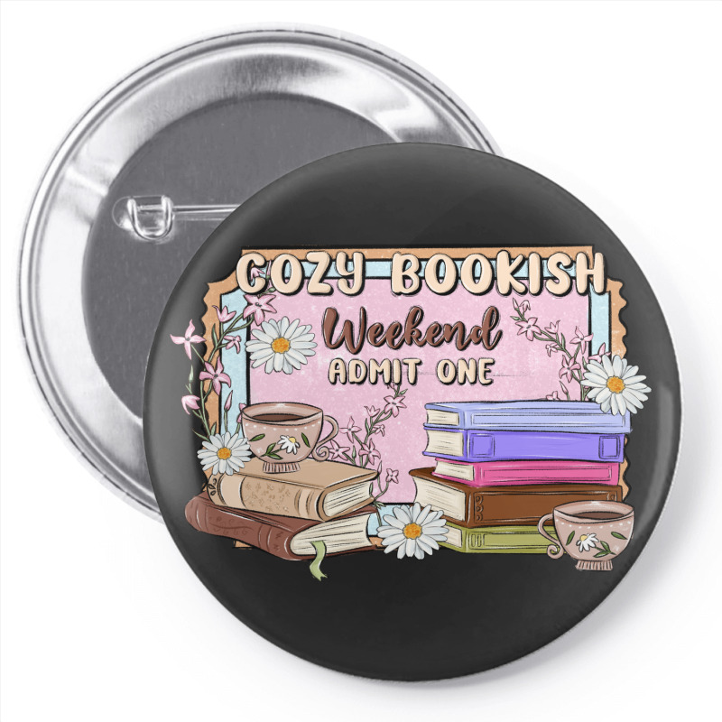 Cozy Bookish Weekend Ticket Pin-back Button | Artistshot