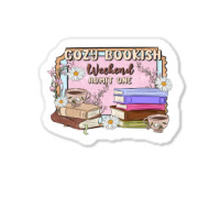 Cozy Bookish Weekend Ticket Sticker | Artistshot