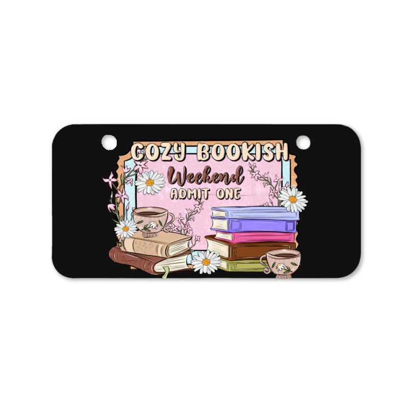 Cozy Bookish Weekend Ticket Bicycle License Plate | Artistshot