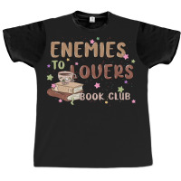 Enemies To Lovers Book Club Graphic T-shirt | Artistshot