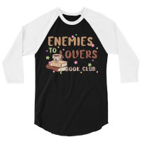 Enemies To Lovers Book Club 3/4 Sleeve Shirt | Artistshot