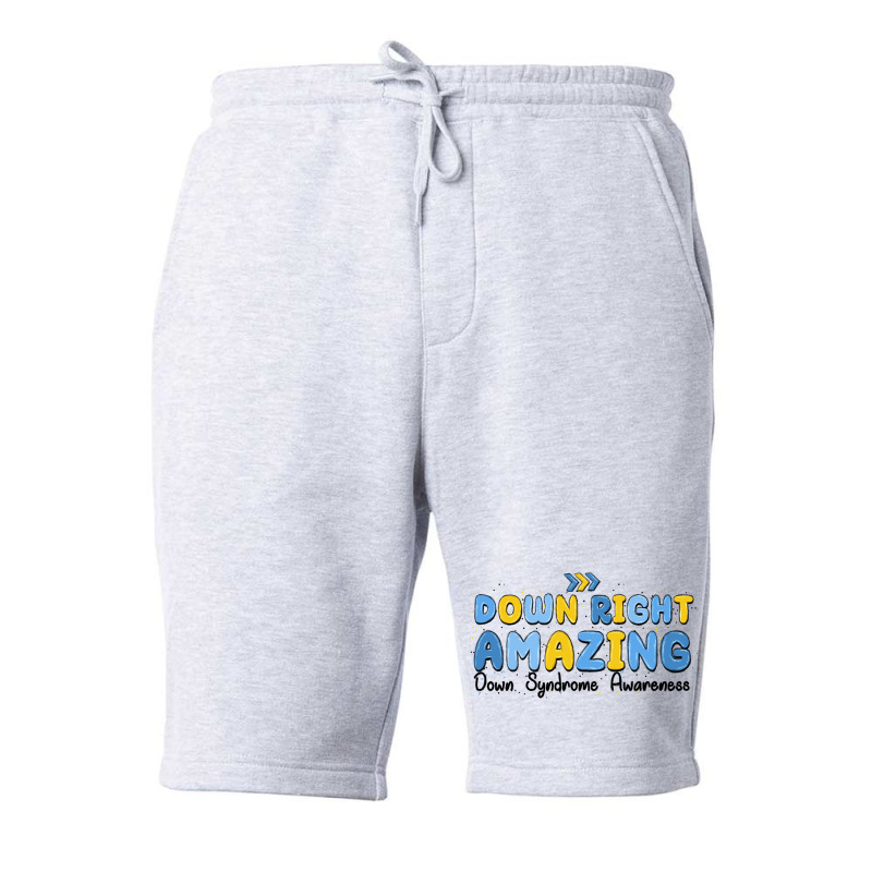 Down Right Amazing Down Syndrome Awareness Fleece Short | Artistshot