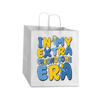 In My Extra Chromosome Era Take Out Paper Bag - 14 X 10 X 15 1/2 | Artistshot