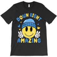 Down Right Amazing T-shirt | Artistshot