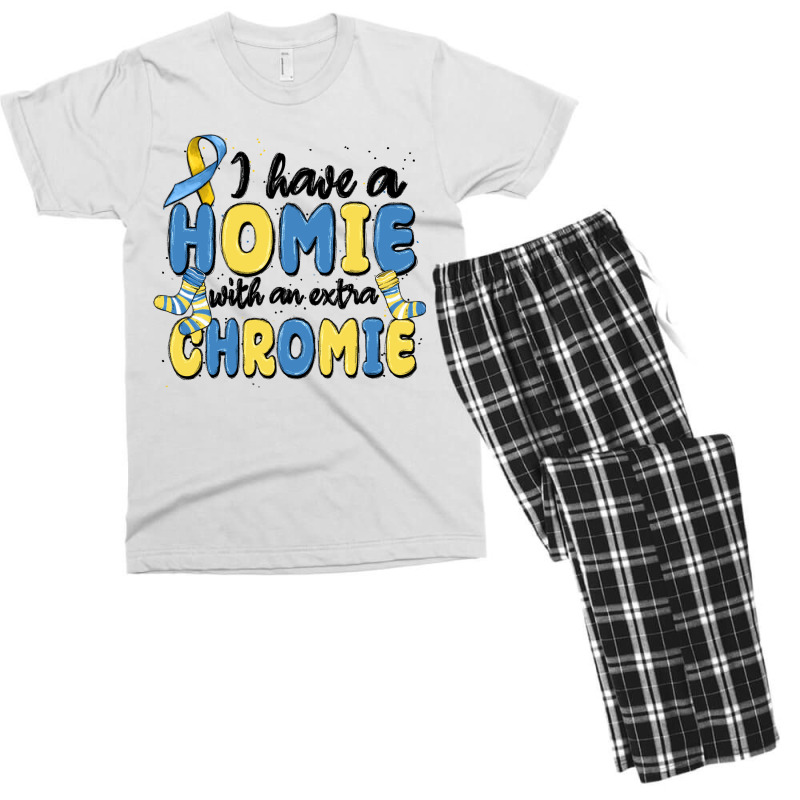 I Have Homie With An Extra Chromie Men's T-shirt Pajama Set | Artistshot