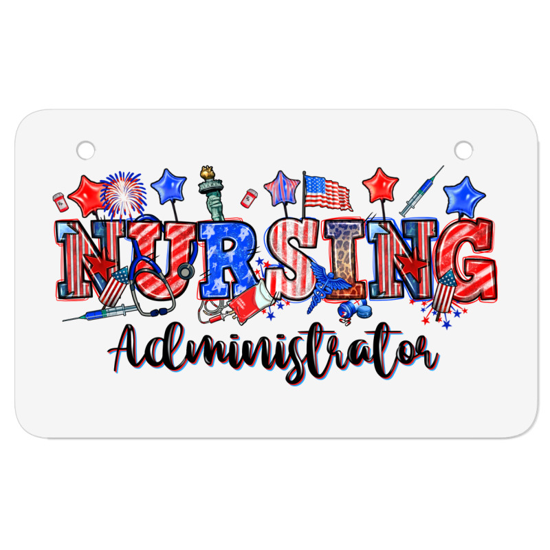 4th Of July Nursing Administrator Atv License Plate | Artistshot