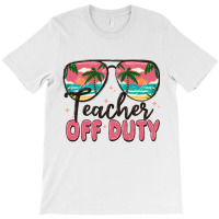 Teacher Off Duty T-shirt | Artistshot