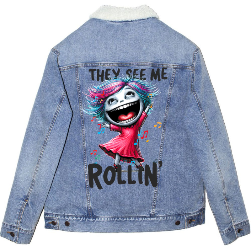 Dancing Queen, They See Me Rollin Unisex Sherpa-Lined Denim Jacket by TaneaMartese | Artistshot