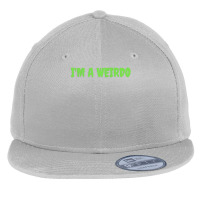 Im A Weirdo Shirt T Shirt Flat Bill Snapback Cap | Artistshot