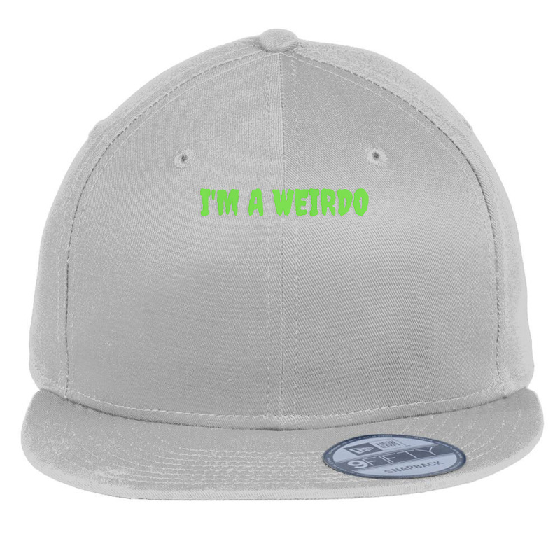 Im A Weirdo Shirt T Shirt Flat Bill Snapback Cap | Artistshot