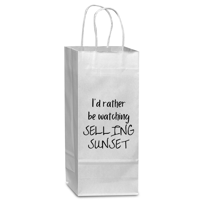 I Would Rather Be Watching Selling Sunset Wine Paper Bag - 5 1/2 X 3 1/4 X 13 | Artistshot