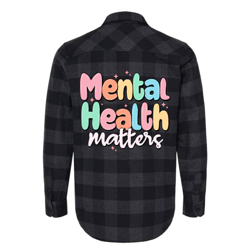 Mental Health Matters Flannel Shirt | Artistshot