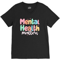 Mental Health Matters V-neck Tee | Artistshot