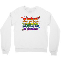 Be Careful When You Follow The Masses Sometimes Th Crewneck Sweatshirt | Artistshot