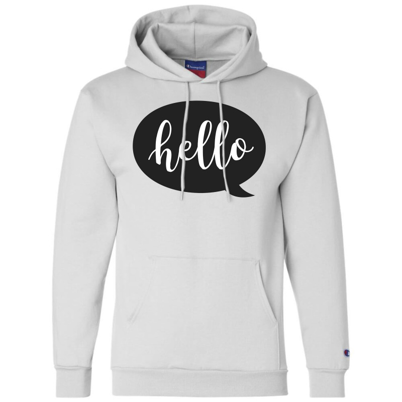 Hello Champion Hoodie | Artistshot