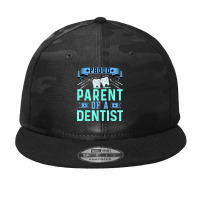 Proud Parent Of A Dentist Oral Dental Hygienist Mom And Dad Camo Snapback | Artistshot