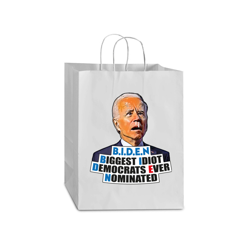 Biden Biggest Idiot Democrats Ever Nominated Mart Paper Bag -13 x 7 x 17 by cm-arts | Artistshot