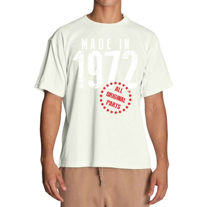 Made In 1972 All Original Parts Urban Heavy T-shirt | Artistshot