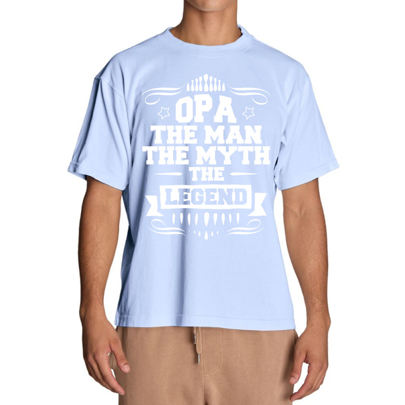 Opa The Man The Myth The Legend Urban Heavy T-shirt | Artistshot