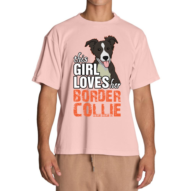 This Girl Loves Her Border Collie Urban Heavy T-shirt by tshiart | Artistshot