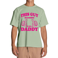 This Guy Is Going To Be Daddy Urban Heavy T-shirt | Artistshot