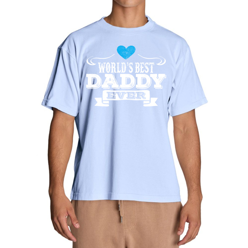 World's Best Daddy Ever Urban Heavy T-shirt | Artistshot