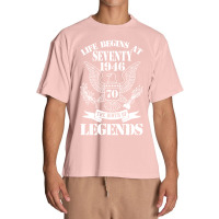 Life Begins At Seventy1946 The Birth Of Legends Urban Heavy T-shirt | Artistshot