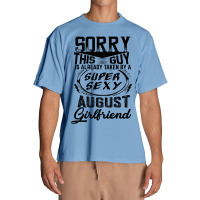 This Guy Is Taken By A Super Sexy August Girlfriend Urban Heavy T-shirt | Artistshot