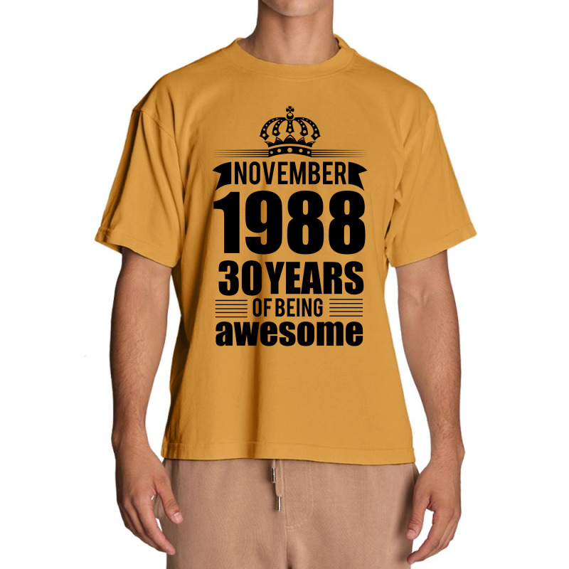 November 1988 30 Years Of Being Awesome Urban Heavy T-shirt | Artistshot