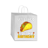 Let's Taco Bout My Birthday Shirt Funny Cinco De Mayo Party T Shirt Star Paper Bag - 13 X 7 X 13 | Artistshot