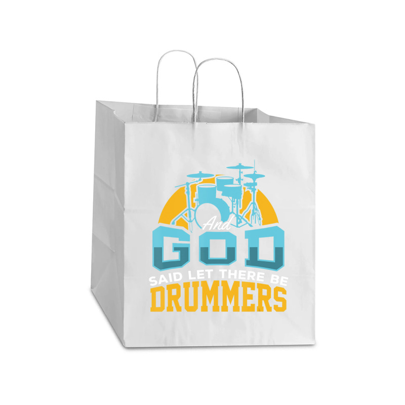 Christian Drummer Product And God Said Drummers Drum Sticks Take Out Paper Bag - 14 X 10 X 15 1/2 | Artistshot