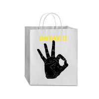 It Gonna Be Otay  (8) Traveler Paper Bag -13 X 6 X 15 3/4 | Artistshot