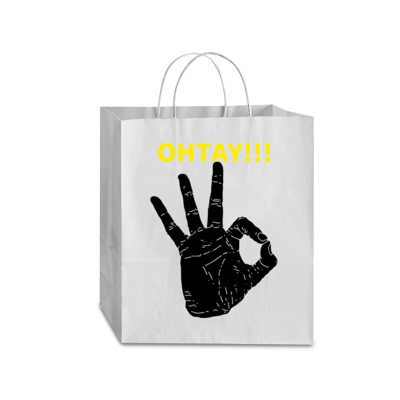 It Gonna Be Otay  (8) Traveler Paper Bag -13 X 6 X 15 3/4 | Artistshot