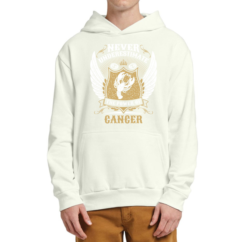 Never Underestimate The Power Of Cancer Urban Pullover Hoodie | Artistshot