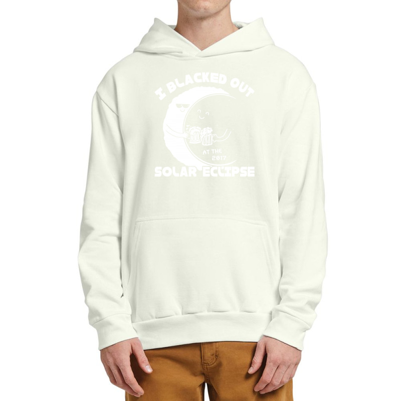 I Black Out Solar Eclipse Urban Pullover Hoodie | Artistshot